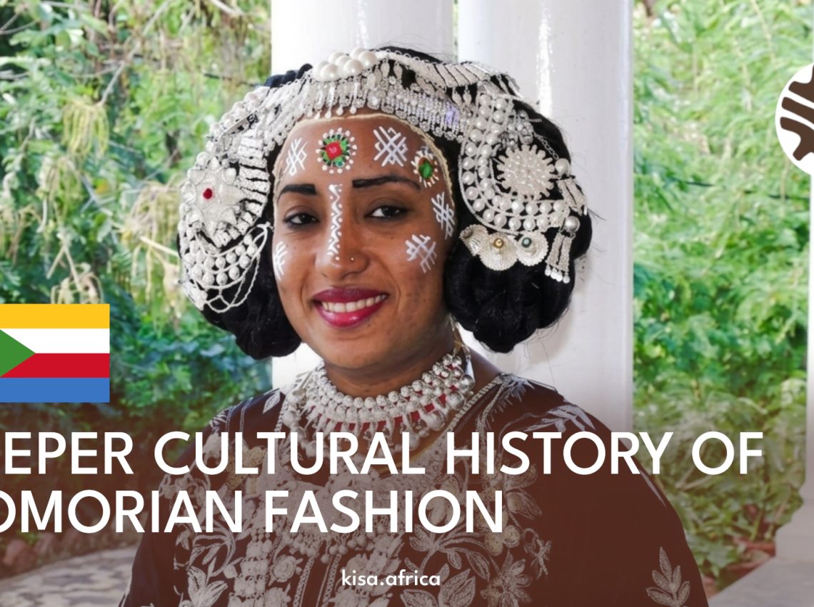 DEEPER CULTURAL HISTORY OF COMORIAN FASHION